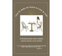 Conversations with Jesus: A Daily Prayer Journal