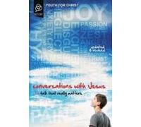 Conversations with Jesus Youth For Christ Youth For Christ (Auteur)