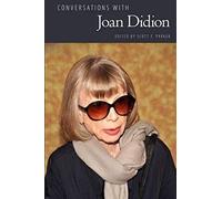 Conversations With Joan Didion