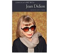 Conversations With Joan Didion