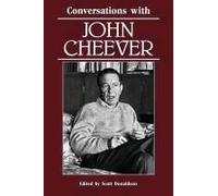 Conversations With John Cheever