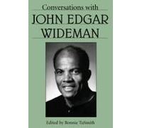 Conversations With John Edgar Wideman