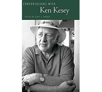 Conversations With Ken Kesey