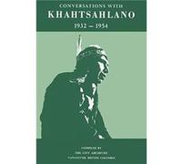 Conversations with Khahtsahlano 19321954 - Chief August Jack Khahtsahlano - Talon Books Canada - Livre en Anglais - Paperback Chief August Jack KhahtsahlanoChief August Jack Khahtsahlano (Auteur)
