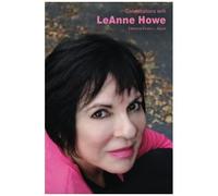 Conversations With Leanne Howe