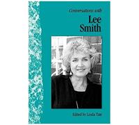 Conversations With Lee Smith