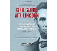 Conversations With Lincoln