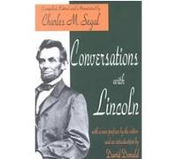 Conversations With Lincoln Charles M. Segal (Auteur)