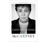 Conversations With Mccartney (Paperback) Paul Du Noyer, (Auteur)