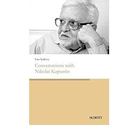 Conversations With Nikolai Kapustin