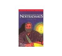 Conversations With Nostradamus: His Prophecies Explained : (Revised With Addendum : 1996) (1)