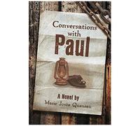 Conversations With Paul (A Novel)
