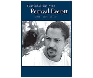Conversations With Percival Everett