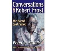 Conversations With Robert Frost