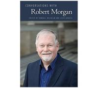 Conversations With Robert Morgan