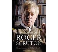 Conversations With Roger Scruton (Hardcover) Mark Dooley, Roger Scruton (Auteur)