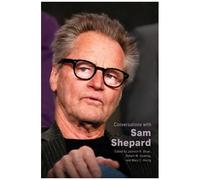 Conversations With Sam Shepard