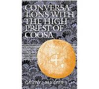 Conversations With the High Priest of Coosa Charles M. Hudson (Auteur)