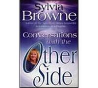 Conversations With the Other Side Francine, Sylvia Browne (Auteur)