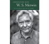 Conversations with W. S. Merwin (Literary Conversations Series) - [Version Originale] Inconnu (Auteur)