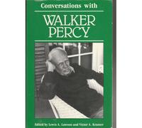 Conversations With Walker Percy