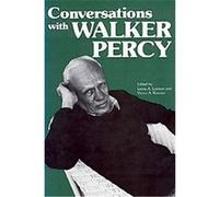 Conversations With Walker Percy, Literary Conversations Series Lewis A. Lawson, Victor A. Kramer, Walker Percy (Auteur)