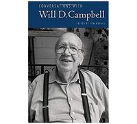 Conversations With Will D. Campbell