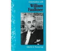 Conversations With William Faulkner, Literary Conversations Series