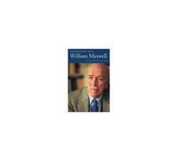 Conversations With William Maxwell