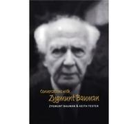 Conversations with Zygmunt Bauman by Keith Tester Keith Tester, Zygmunt Bauman (Auteur)