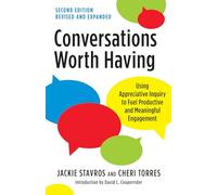 Conversations Worth Having Second Edition by Cheri Torres Cheri Torres (Auteur)