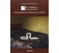 Conversazioni intorno a un tavolo. Ediz. illustrata