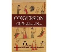 Conversion Old Worlds and New
