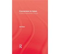 Conversion To Islam - Ali Kose - Taylor amp Francis Ltd - Livre en Anglais - Paperback Ali KoseAli Kose (Auteur)