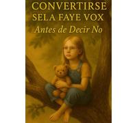 Convertirse Sela Faye Vox
