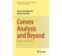 Convex Analysis and Beyond: Basic Theory (1)