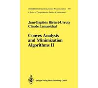 Convex Analysis And Minimization Algorithms Ii
