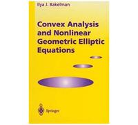 Convex Analysis And Nonlinear Geometric Elliptic Equations
