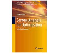 Convex Analysis For Optimization