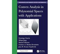 Convex Analysis in Polynomial Spaces With Applications