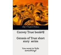 Convey Trust: You Want To Hide Something Put It In A Book (Genesis Of Trust)