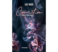 CONVICTION: Espoirs & Désillusion (4)
