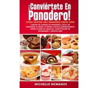 ¡Conviértete en panadero! Cómo montar una panadería desde cero
