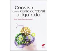 Convivir Con El Daño Cerebral Adquirido - [Livre en VO] Aa Vv (Auteur)