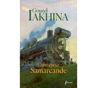 Convoi pour Samarcande - Gouzel Iakhina - Libretto - Poche - Roman