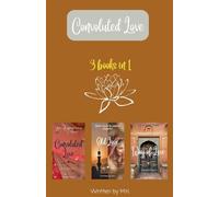 Convoluted Love Trilogy (Convoluted Love, Old Love, Way of Love)