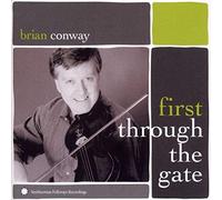 Conway, Brian - First Through the Gate