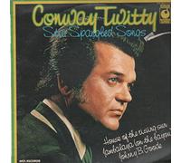 Conway Twitty - Conway Twitty - Star Spangled Songs - [LP]