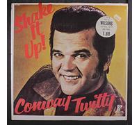 CONWAY TWITTY - shake it up! LP