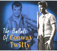 Conway Twitty Ballads of Conway Twitty (CD)